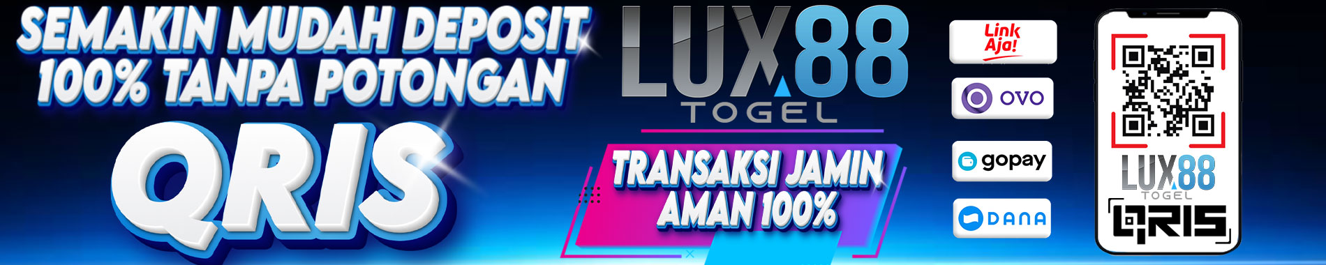 LUX88TOGEL Slot Deposit QRIS